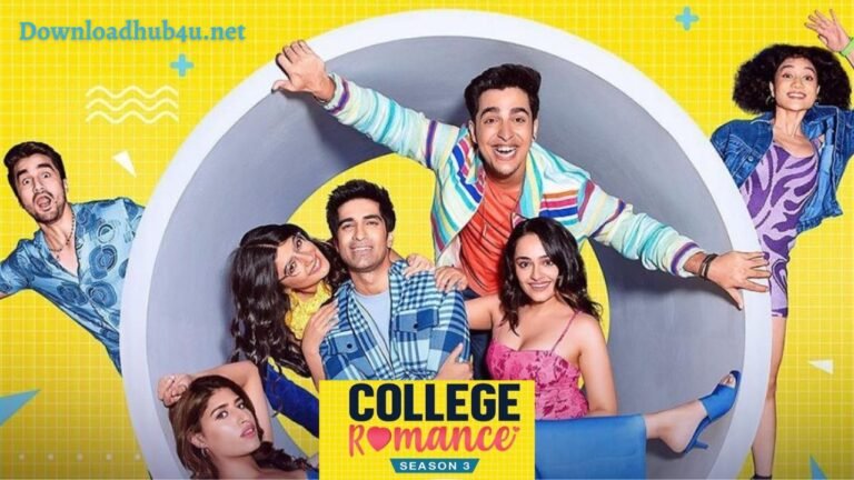 College Romance Season 3 Full Episodes Download 480p Filmyzilla