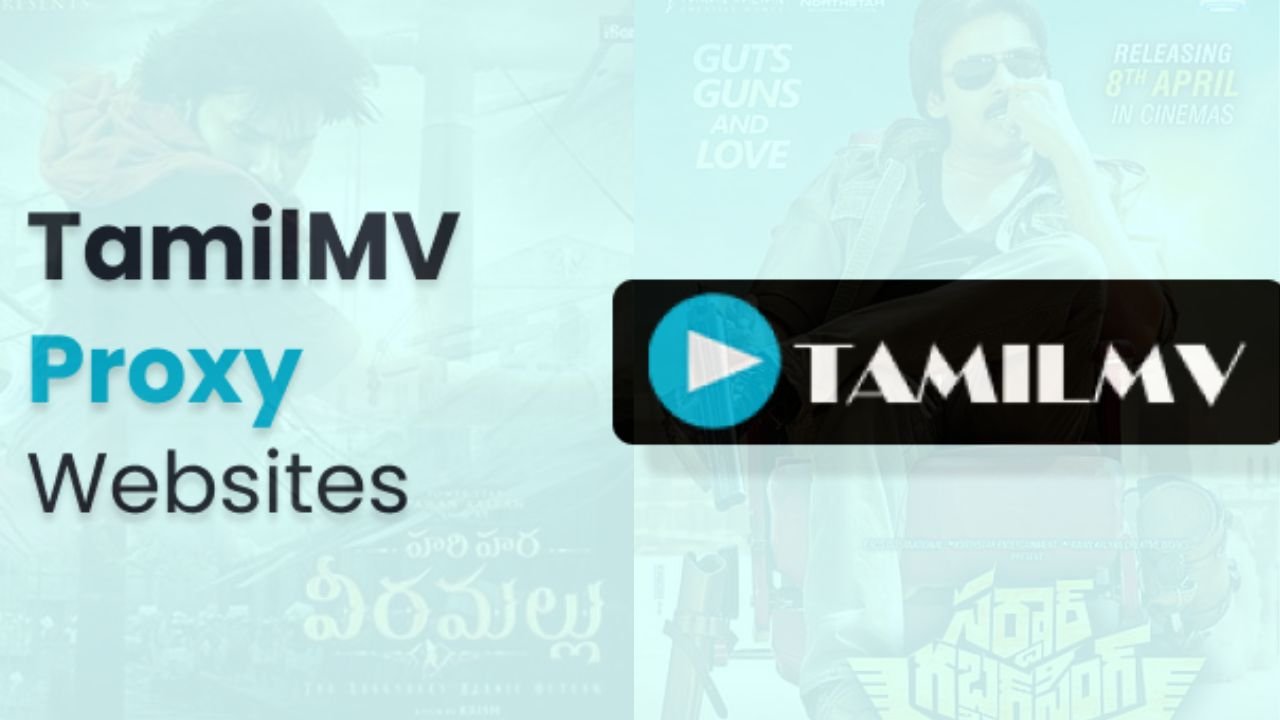 TamilMV Proxy: Unblock TamilMV Proxy Sites List and Its Alternatives