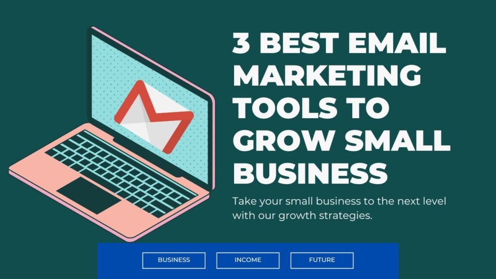 3 Best Free Email Marketing Tools And Services Lookinglion