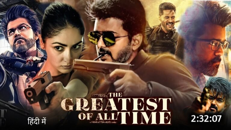 The Greatest Of All Time (G.O.A.T) Movie 2024 Hindi 1080p | Official Trailer | Reviews | Release Date