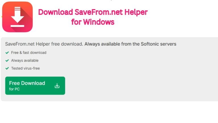 Download SaveFrom.net Helper for Windows – Your Free Multimedia Download Assistant