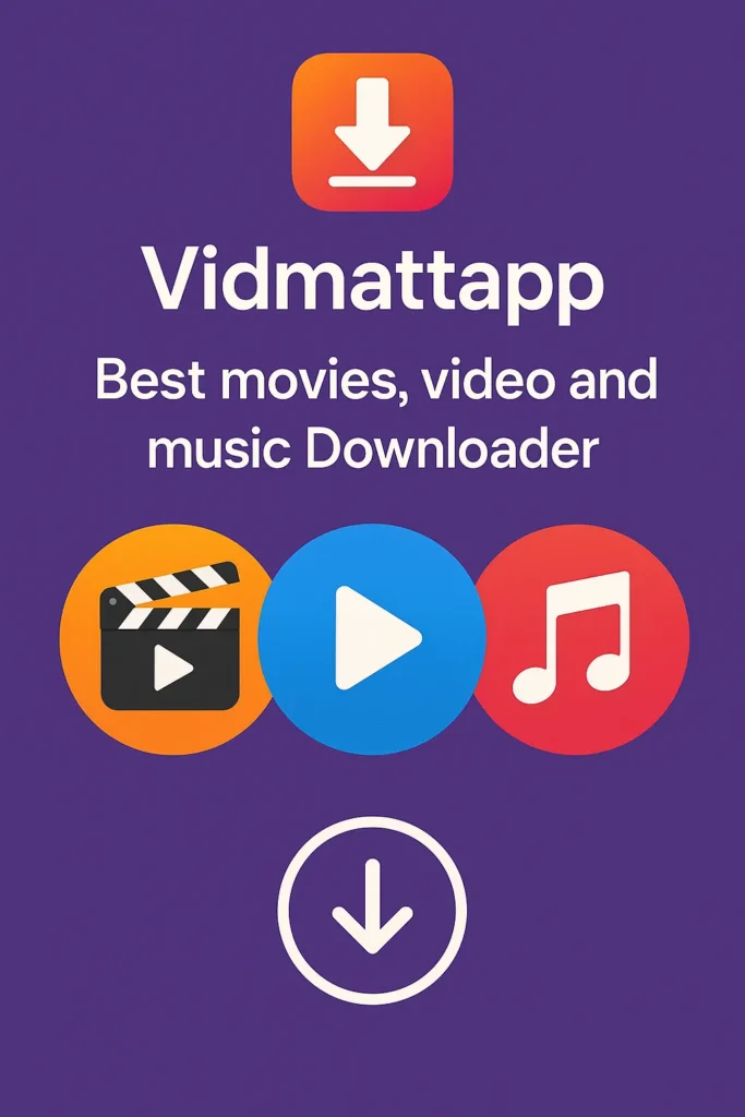 Vidmattapp Free Music HD Video Downloader
